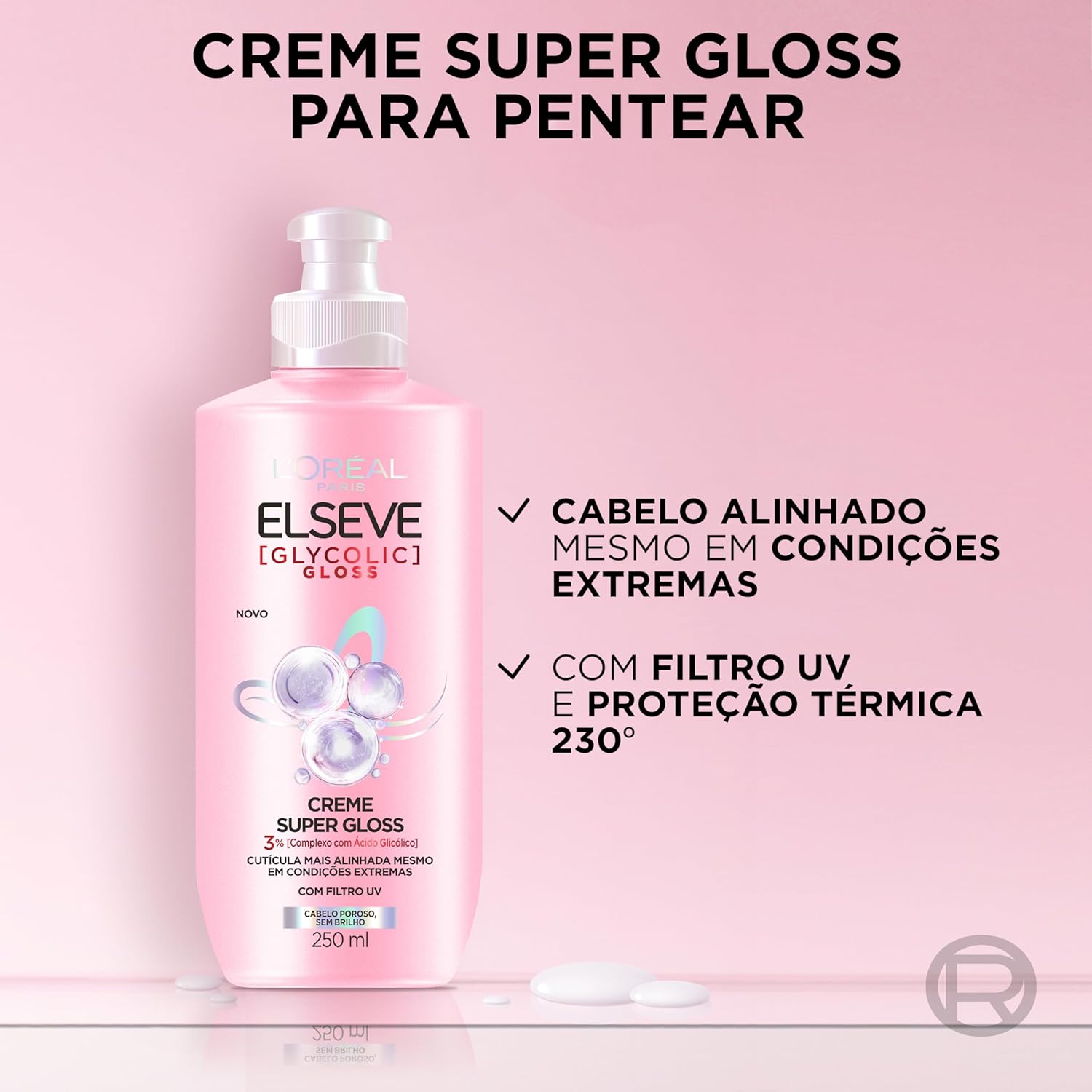 Creme para Pentear Super Gloss L'Oréal Paris Elseve Glycolic Gloss 250ML