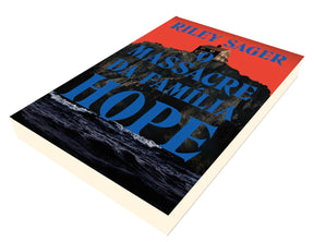 O massacre da família Hope