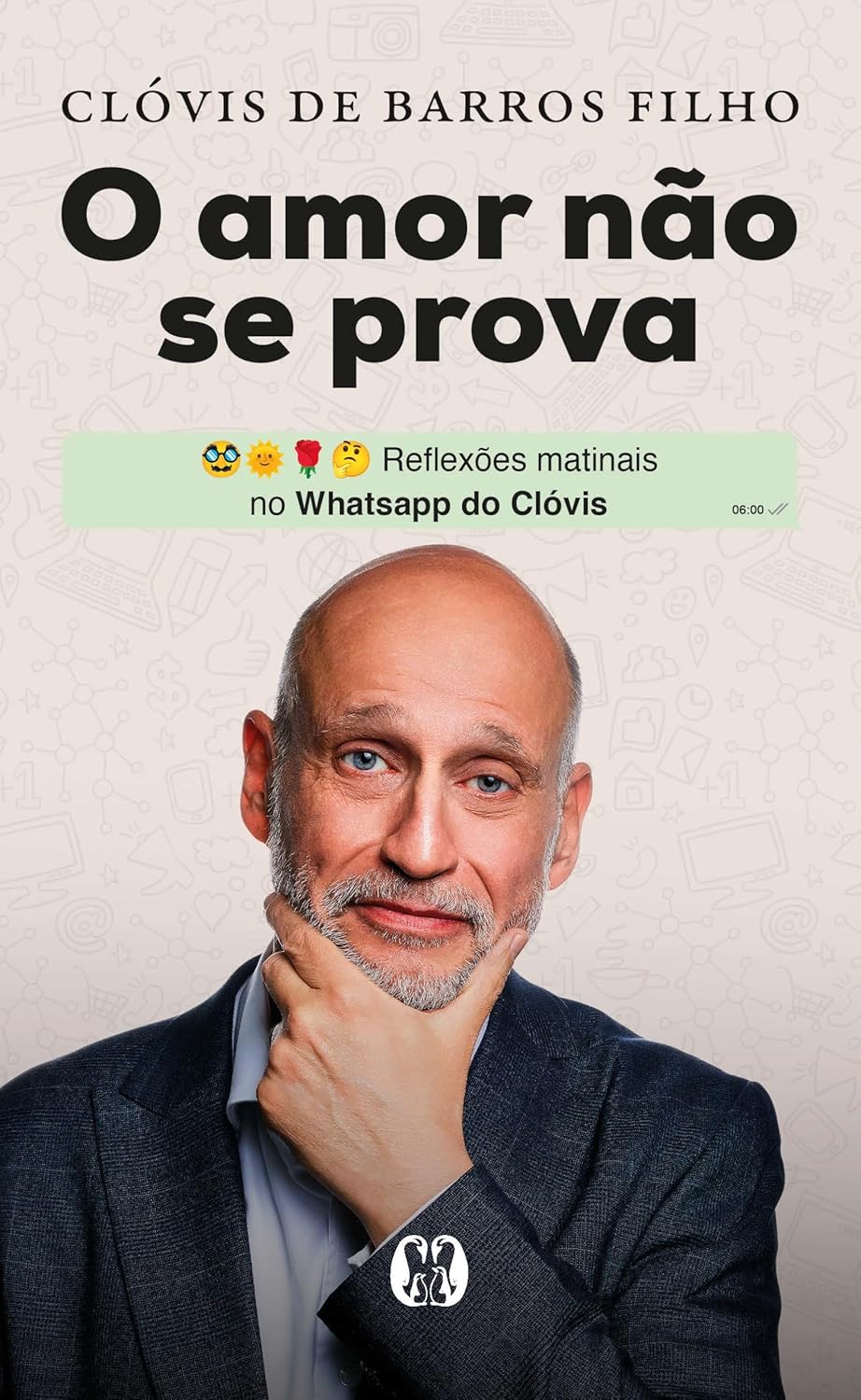 O Amor Não se Prova: Reflexões Matinais no WhatsApp do Clóvis