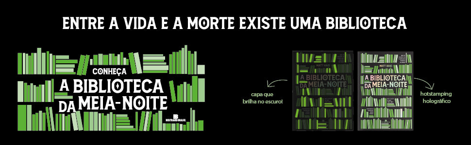 A Biblioteca da Meia-Noite